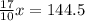 \frac{17}{10}x=144.5