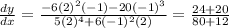 \frac{dy}{dx} = \frac{-6(2)^2(-1)-20(-1)^3}{5(2)^4+6(-1)^2(2)} = \frac{24+20}{80+12}