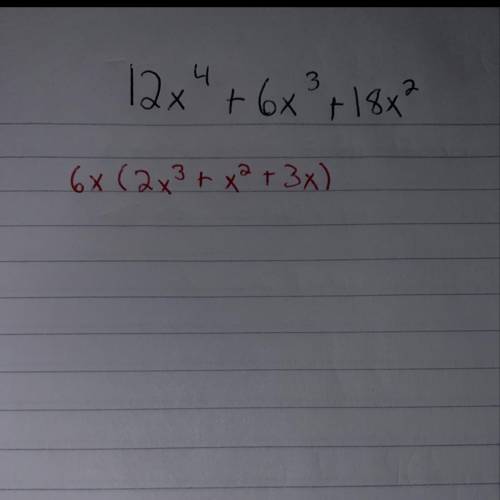Factor completely 12x^4 + 6x^3 + 18x^2.