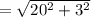 =\sqrt{20^2+3^2}