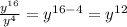 \frac{y^{16}}{y^4}=y^{16-4}=y^{12}