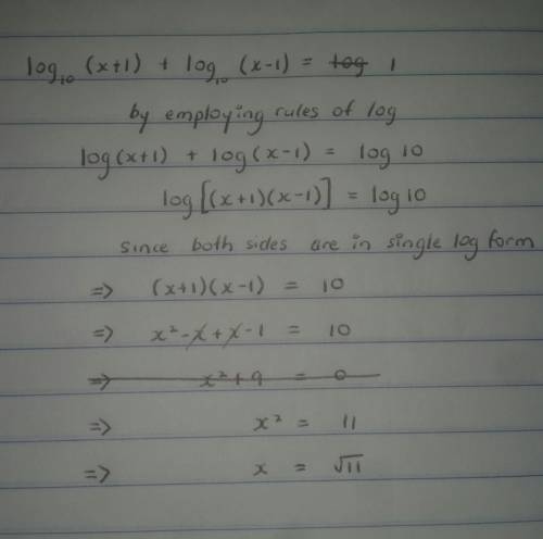The positive solution to the equation log_(10) (x+1)+log10) (x-1) = 1 is