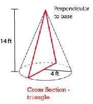 You have a cone with a radius of 4 ft and a height of 14 ft. what is the height of the triangle form
