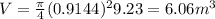 V=\frac{\pi }{4} (0.9144)^{2} 9.23=6.06m^3