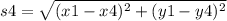 s 4=\sqrt{(x 1-x 4)^{2}+(y 1-y 4)^{2}}
