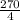 \frac{270}{4}