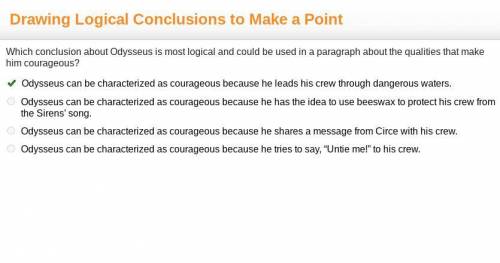 Which conclusion about odysseus is most logical and could be used in a paragraph about the qualities