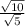 \frac{\sqrt{10} }{\sqrt{5} }