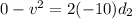 0 - v^2 = 2(-10)d_2