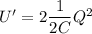 U'=2\dfrac{1}{2{C}}Q^2