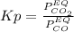 Kp=\frac{P_{CO_2}^{EQ}}{P_{CO}^{EQ}}