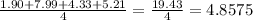 \frac{1.90+7.99+4.33+5.21}{4}=\frac{19.43}{4}=4.8575