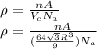 \rho=\frac{nA}{V_{c}N_{a}}\\\rho=\frac{nA}{(\frac{64\sqrt{3}R^3}{9})N_{a}}