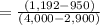 =\frac{(1,192-950)}{(4,000-2,900)}