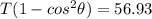 T (1 - cos^2 \theta) =56.93