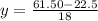 y =\frac{61.50-22.5}{18}