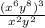 \frac{(x^6y^8)^3}{x^2y^2}