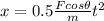 x= 0.5\frac{Fcos\theta}{m}t^2