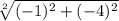 \sqrt[2]{(-1)^{2}+(-4)^{2}}