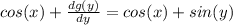 cos(x)+\frac{dg(y)}{dy}=cos(x)+sin(y)