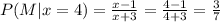 P(M|x=4)=\frac{x-1}{x+3}=\frac{4-1}{4+3}=\frac{3}{7}