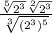 \frac{ \sqrt[5]{2^3}  \sqrt[2]{2^3} }{ \sqrt[3]{(2^3)^5}  }