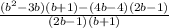 \frac{(b^{2}-3b)(b+1)-(4b-4)(2b-1) }{(2b-1)(b+1)}