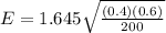 E=1.645\sqrt{\frac{(0.4)(0.6)}{200} }