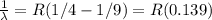 \frac{1}{\lambda}= R(1/4-1/9)=R(0.139)