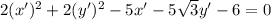 2(x')^2+2(y')^2-5x'-5\sqrt{3}y'-6 =0