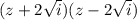 (z+2\sqrt{i})(z-2\sqrt{i})