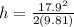 h = \frac{17.9^2}{2(9.81)}