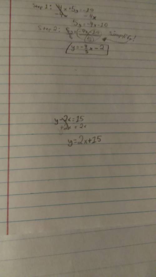 Solve the literal equation for y. y-2x=15