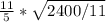 \frac{11}{5} *  \sqrt{2400/11}