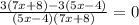 \frac{3(7 x+8)-3(5 x-4)}{(5 x-4)(7 x+8)} = 0