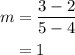 \begin{aligned}m&= \frac{{3 - 2}}{{5 - 4}}\\&= 1\\\end{aligned}