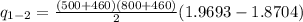q_{1-2}=\frac{(500+460)(800+460)}{2}(1.9693-1.8704)