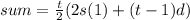 sum = \frac{t}{2} (2s(1) + (t-1)d)