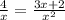 \frac{4}{x}=\frac{3x+2}{x^2}