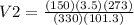V2 = \frac{(150)(3.5)(273)}{(330)(101.3)}