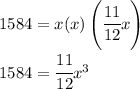 1584=x(x)\left(\cfrac{11}{12}x\right) \\ 1584=\cfrac{11}{12}x^3