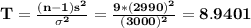 \bf T=\frac{(n-1)s^2}{\sigma^2}=\frac{9*(2990)^2}{(3000)^2}=8.9401