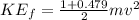 KE_f = \frac{1+0.479}{2}mv^2