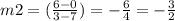 m2  =( \frac{6-0}{3-7})  = -\frac{6}{4}    = -\frac{3}{2}