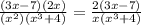 \frac{(3x-7)(2x)}{(x^{2})(x^{3}+4)}=\frac{2(3x-7)}{x(x^{3}+ 4)}