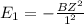 E_1=-\frac{BZ^2}{1^2}