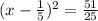 ( {x -  \frac{1}{5} })^{2}  =  \frac{51}{25}