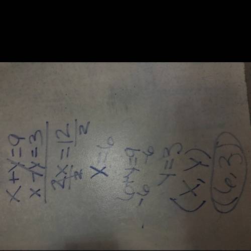 Solve the system of equations using addition  x+y=9 x-y=3