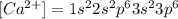 [Ca^{2+}]=1s^22s^2p^63s^23p^6