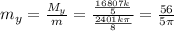 m_y=\frac{M_y}{m}=\frac{\frac{16807k}{5}}{\frac{2401k\pi}{8}}=\frac{56}{5\pi}